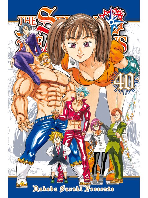 Title details for The Seven Deadly Sins, Volume 40 by Nakaba Suzuki - Available